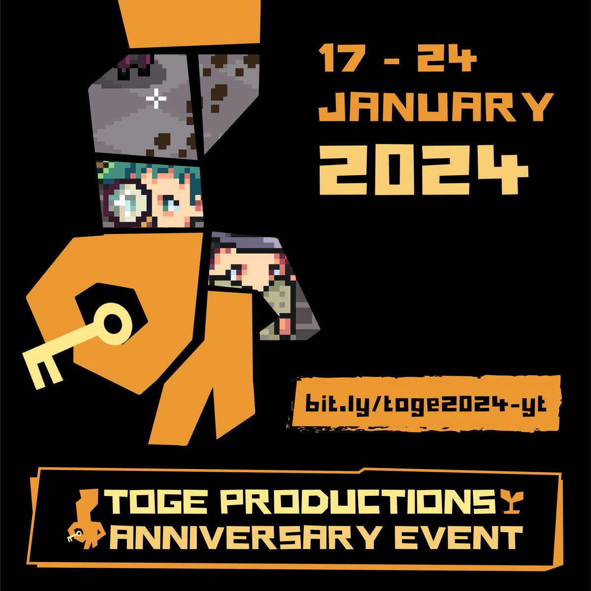 TOGE PRODUCTIONS ANNIVERSARY EVENT bit.ly/toge2024-yt 17.01.2024 10 AM PST / 18.01.2024 1 AM WIB