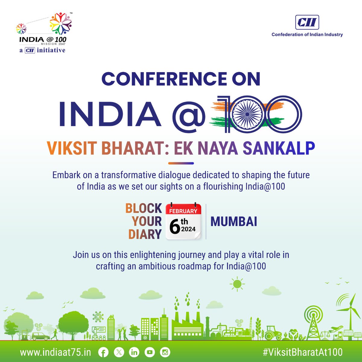 Indiaat75's tweet photo. CONFERENCE ON #INDIAat100 Viksit Bharat: Ek Naya Sankalp

#SavetheDate | February 6, 2024|Mumbai

Join the conversation &amp; be a catalyst in shaping the aspirations of a thriving India.Together,let's contribute towards building a visionary blueprint for the India we envision at 100 https://t.co/KOrfY1FrW0