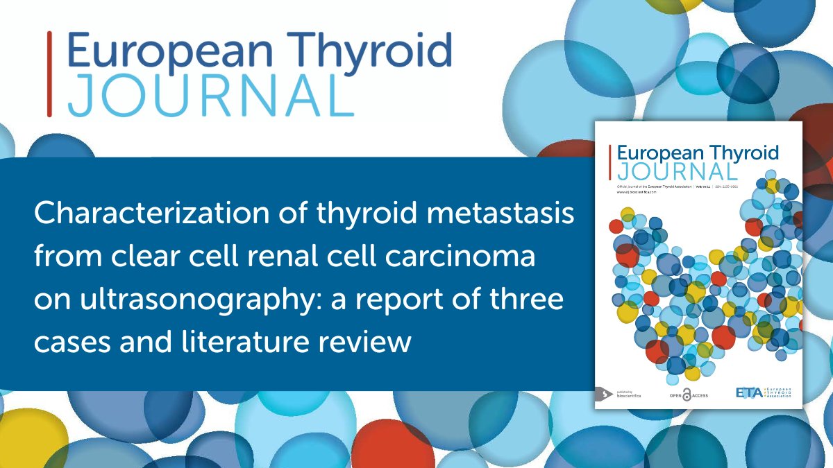 Read this case report by Hai-Yan Jia et al. describing three cases of #thyroid metastasis from clear cell renal cell #carcinoma detected 12, 8, and 7 years after nephrectomy ➡️ ow.ly/r8JC50QqvjH