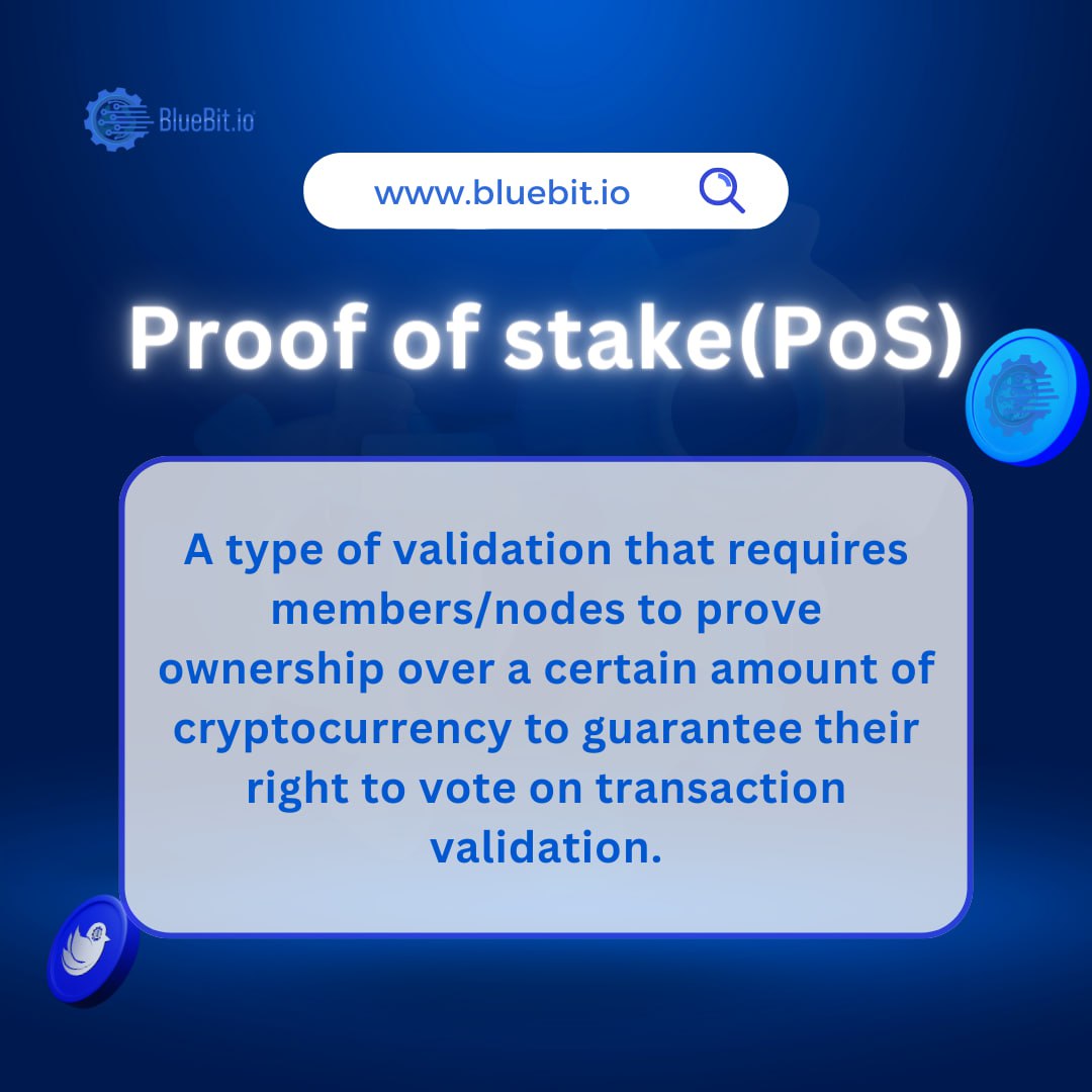 🔹 #Crypto Word Of The Day : "Proof of stake(PoS)" 💰

#BlueBit #Trading #Bitcoin #blockchain #Crypto 
#BlueSparrow #DeFi #Digital #ETH #Web3 #Word