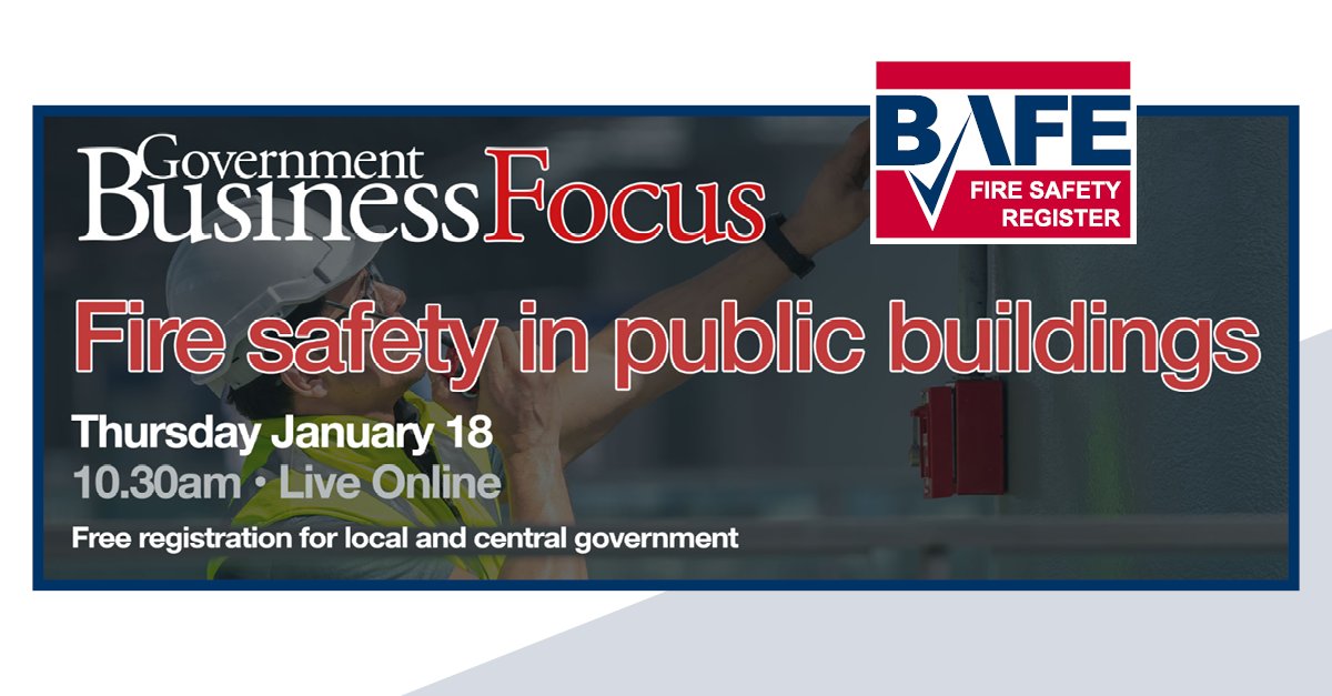 Join BAFE on the Government Business webinar "Fire Safety in Public Buildings" this Thursday (18/01/2024). The BAFE Fire Safety Register supports the Responsible Person in verifying competent organisations to help meet their fire safety obligations: focus.governmentbusiness.co.uk