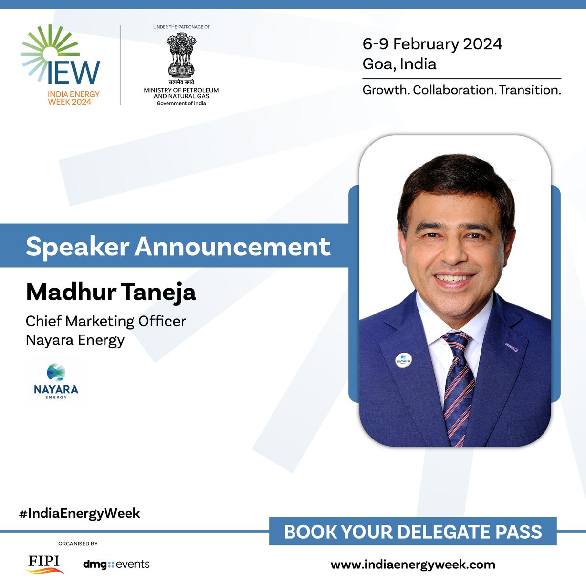 We are honoured to welcome Mr. Madhur Taneja, Chief Marketing Officer, Nayara Energy as a speaker at the upcoming India Energy Week Strategic Conference from 6 - 9 February 2024, Goa, India.

Delegate registration is now open.
Secure your pass: bit.ly/47lZ0vY

To know