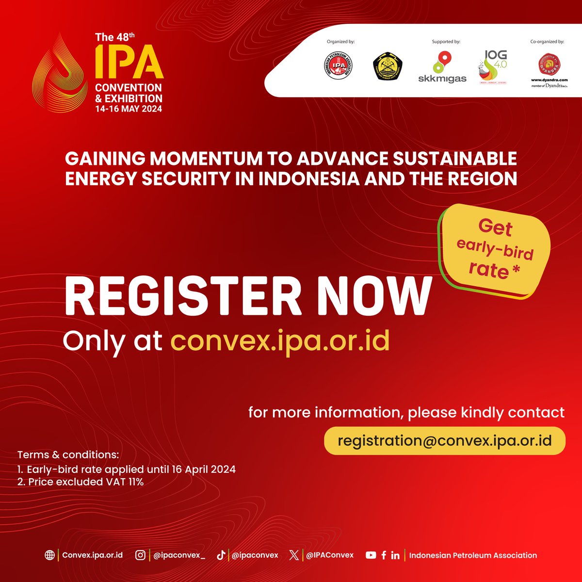 IPAConvex's tweet photo. caption:
EARLY BIRD SPECIAL-LIMITED TIME OFFER! 

Join us at IPA Convex 2024! Early-bird registration is now open. Explore cutting-edge insights and innovations in the field of oil and gas. Don't miss this opportunity to engage and learn! Secure your spot now.

#IPAConvex2024 https://t.co/8DRcSUx2Vp