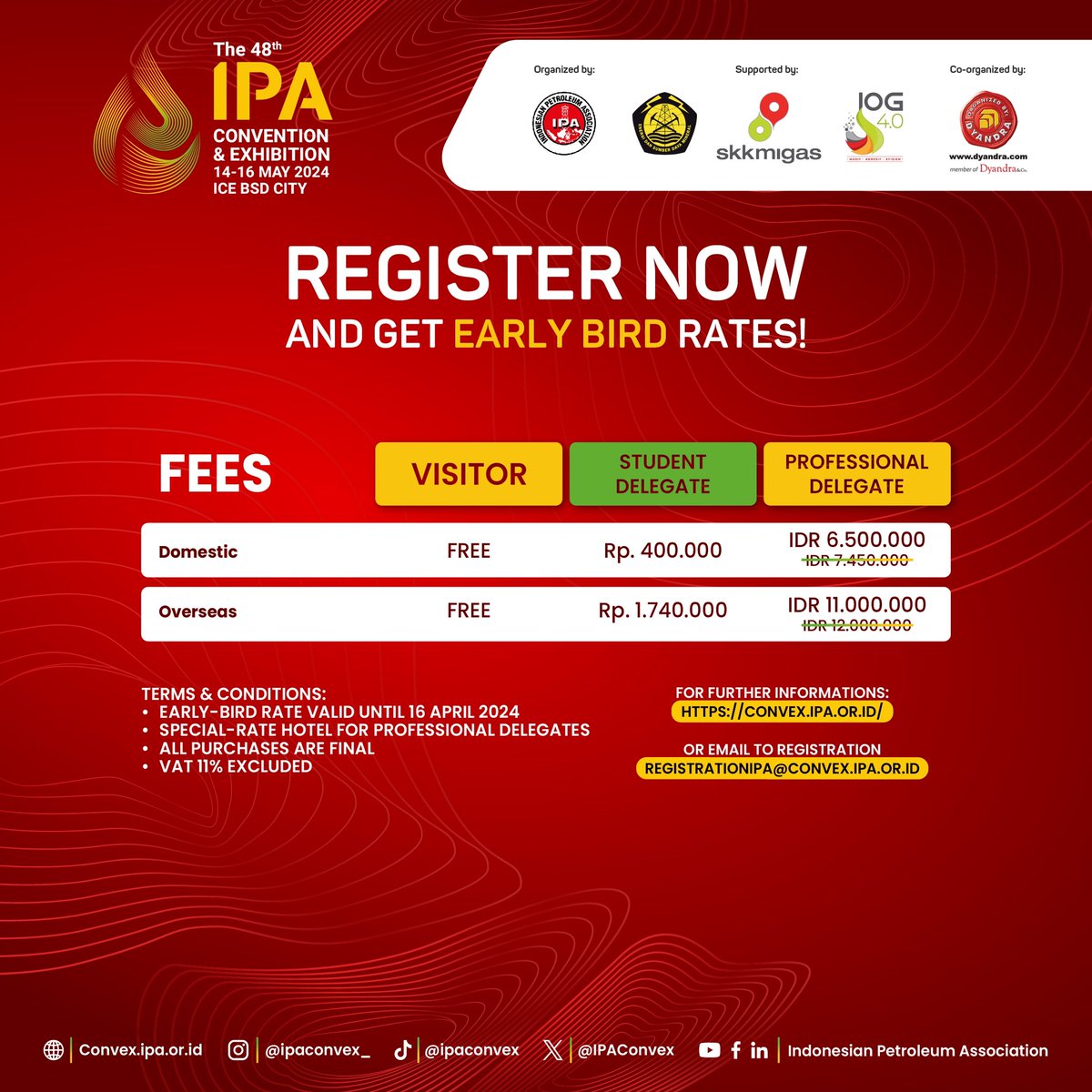 caption:
EARLY BIRD SPECIAL-LIMITED TIME OFFER! 

Join us at IPA Convex 2024! Early-bird registration is now open. Explore cutting-edge insights and innovations in the field of oil and gas. Don't miss this opportunity to engage and learn! Secure your spot now.

#IPAConvex2024