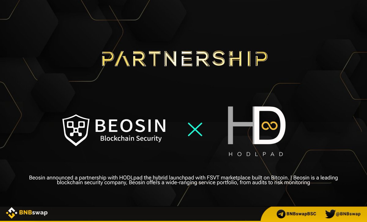 BNBSwap's tweet photo. 📢 @Beosin_com announced a partnership with @HODLpad the hybrid launchpad with FSVT marketplace built on #Bitcoin

#Beosin is a leading blockchain security company, Beosin offers a wide-ranging service portfolio, from audits to risk monitoring

#Crypto #Cryptonews #Web3 #BNBswap https://t.co/VgpcR6c67y
