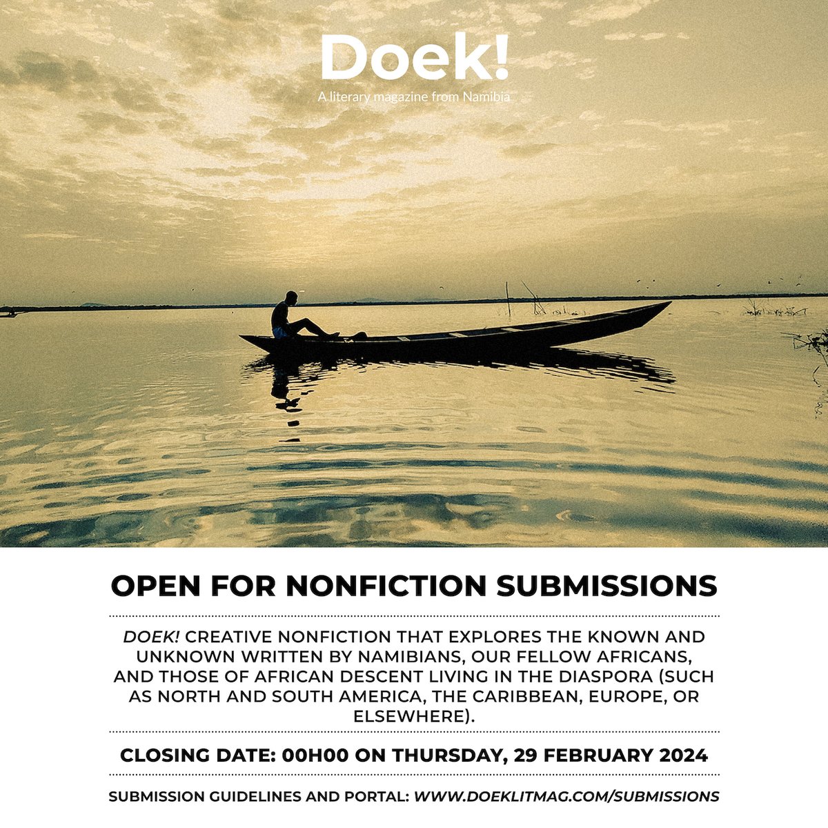 doeklitmag's tweet photo. African writers—whoever you are, wherever you are—we are open for nonfiction submissions that explore the known and the unknown.

Closing date: midnight on Thursday, 29 February 2024.

Submission guidelines and portal: https://t.co/Q4qVM9gbbu https://t.co/2ge7Vigzb2