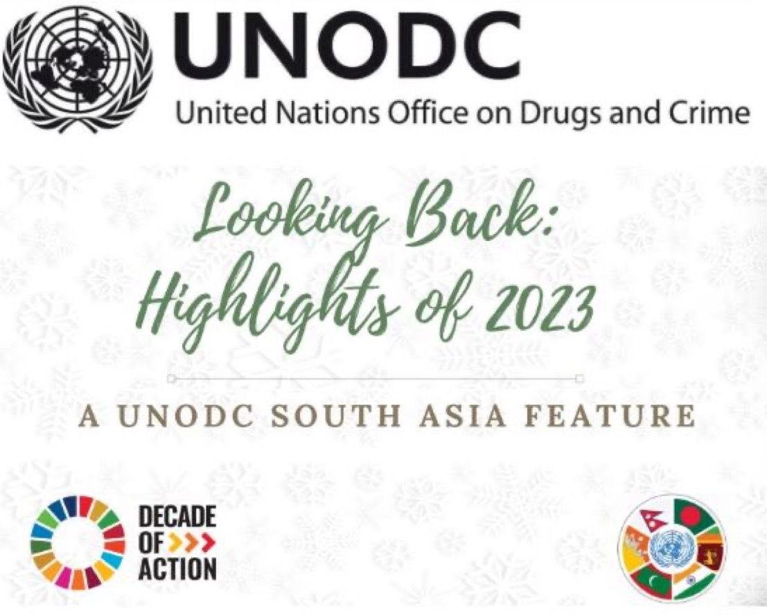 Check out @UNODC_ROSA's 'Highlights of 2023': Reflecting on a year of steering impactful initiatives in #SouthAsia! Read: t.ly/4ZK4y 📰 We remain committed to advancing justice, health & the rule of law in 🇧🇩🇧🇹🇮🇳🇲🇻🇳🇵🇱🇰, leaving no one behind. Onwards & upwards!