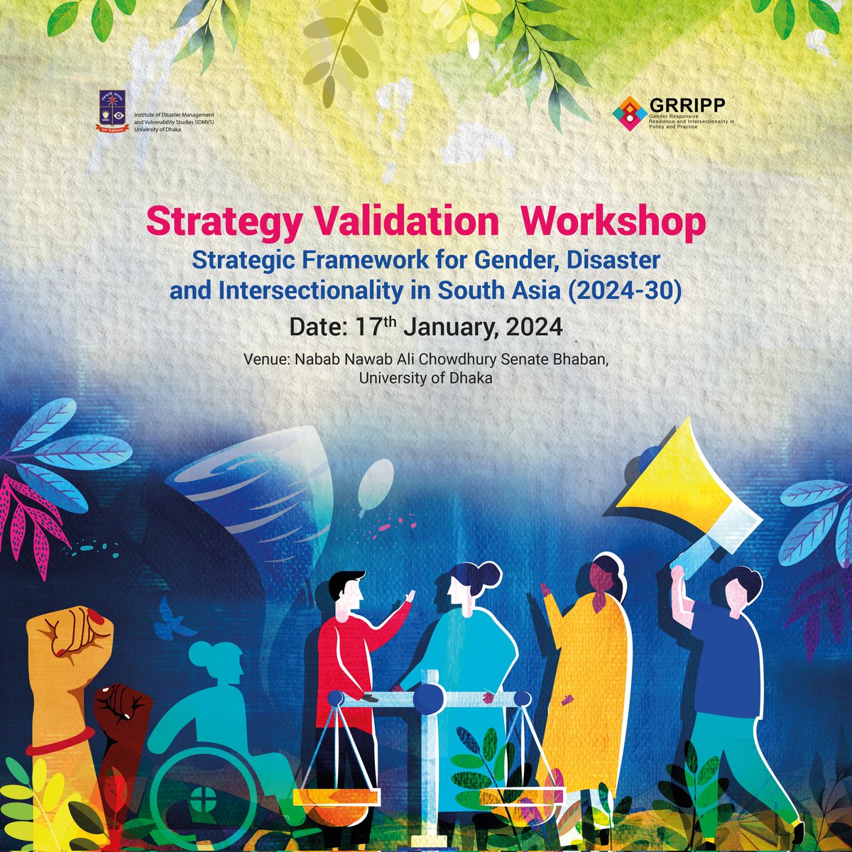 GRRIPP_SA's tweet photo. @grripp South Asia is organizing the ‘Strategy Validation Workshop’ on ‘Strategic Framework for Gender, Disaster &amp; Intersectionality in South Asia (2024-30)’ at University of Dhaka on January 17th, 2024 from 10:00 am.

#StrategyValidation #Workshop https://t.co/XaGVvHFxGI