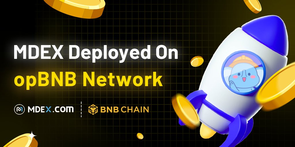 🔥 Get ready! 🔥 🎉 MDEX has officially deployed on #opBNB Network today! 🌐 Join us for continuous updates and stay tuned for more exciting news. 👇 Details: mdexofficial.medium.com/mdex-officiall… @BNBCHAIN @binance #MDEX #DeFi