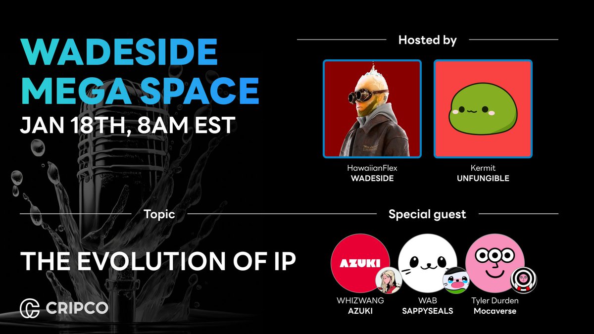 🫧 WADESIDE MEGASPACE: THE EVOLUTION OF IP

Set Reminder: x.com/i/spaces/1kvJp…

Dive into the heart of the WADESIDE INO. Exclusive insights, direct from the visionaries. Animoca (Mocaverse), Azuki, and Sappy Seals. 

Want a spot in the WADESIDE INO? Engage to be considered.