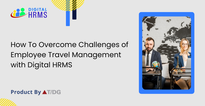 How can an advanced travel management system like Digital HRMS help the HR overcome challenges in travel management? Find out in this blog tinyurl.com/3688esw7 
#travelmanagementsystem #travelmanagement #system #blog #hrms #hrsoftware #digitalhrms