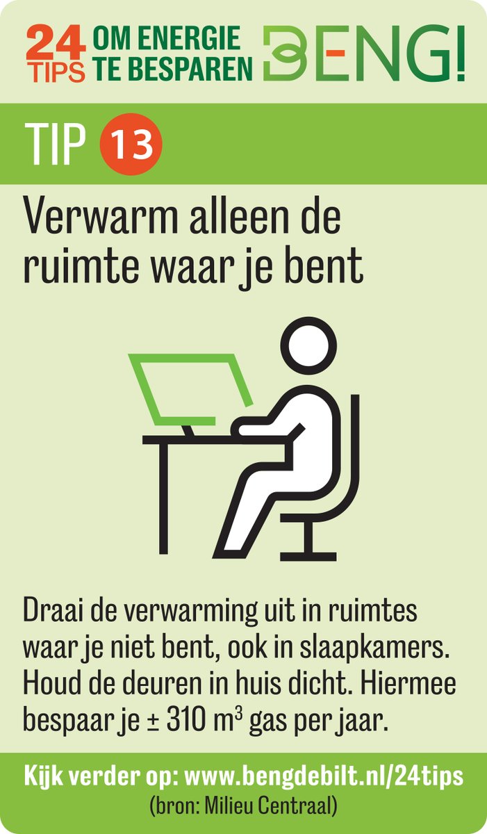 Draai de verwarming uit in de ruimtes waar je niet bent,
ook in de slaapkamers. Houd de deuren in huis dicht.
Hiermee bespaar je veel gas per jaar.

Kijk voor meer bespaartips op onze website:
bengdebilt.nl/24tips

#besparen #verwarming #duurzaam #verduurzamen #gemeenteDeBilt