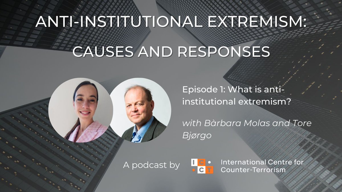 🎙️ ICCT new #Podcast Series 'Anti-Institutional Extremism: Causes and Responses' is out! Tune in to hear from @Joana_Cook, @barbaramolas, and @ToreBjorgo as they explore the phenomenon of #AntiInstitutional #Extremism ➡️ buff.ly/41SGVV7 Next episode out this Thursday!