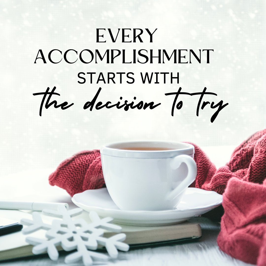 Remember, every achievement begins with the choice to take that first step. So, why not give it a try? #StartNow #Accomplishments #GrowthMindset