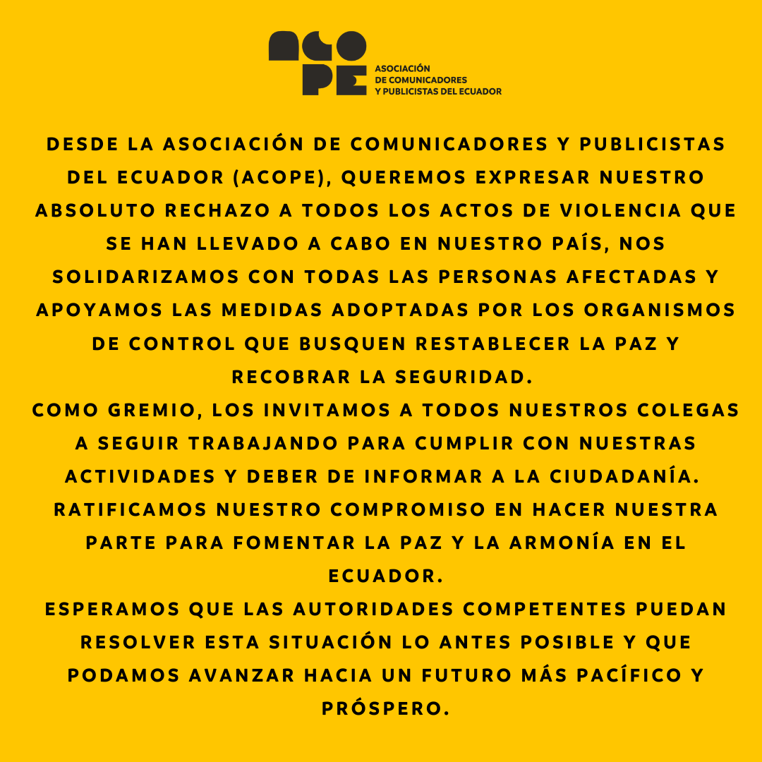acopeecuador's tweet photo. ACOPE rechaza los actos de violencia en Ecuador
La Asociación de Comunicadores y Publicistas del Ecuador (ACOPE) expresa su absoluto repudio a los actos de violencia que se han llevado a cabo en nuestro país en los últimos días. https://t.co/j3AkvPoivx