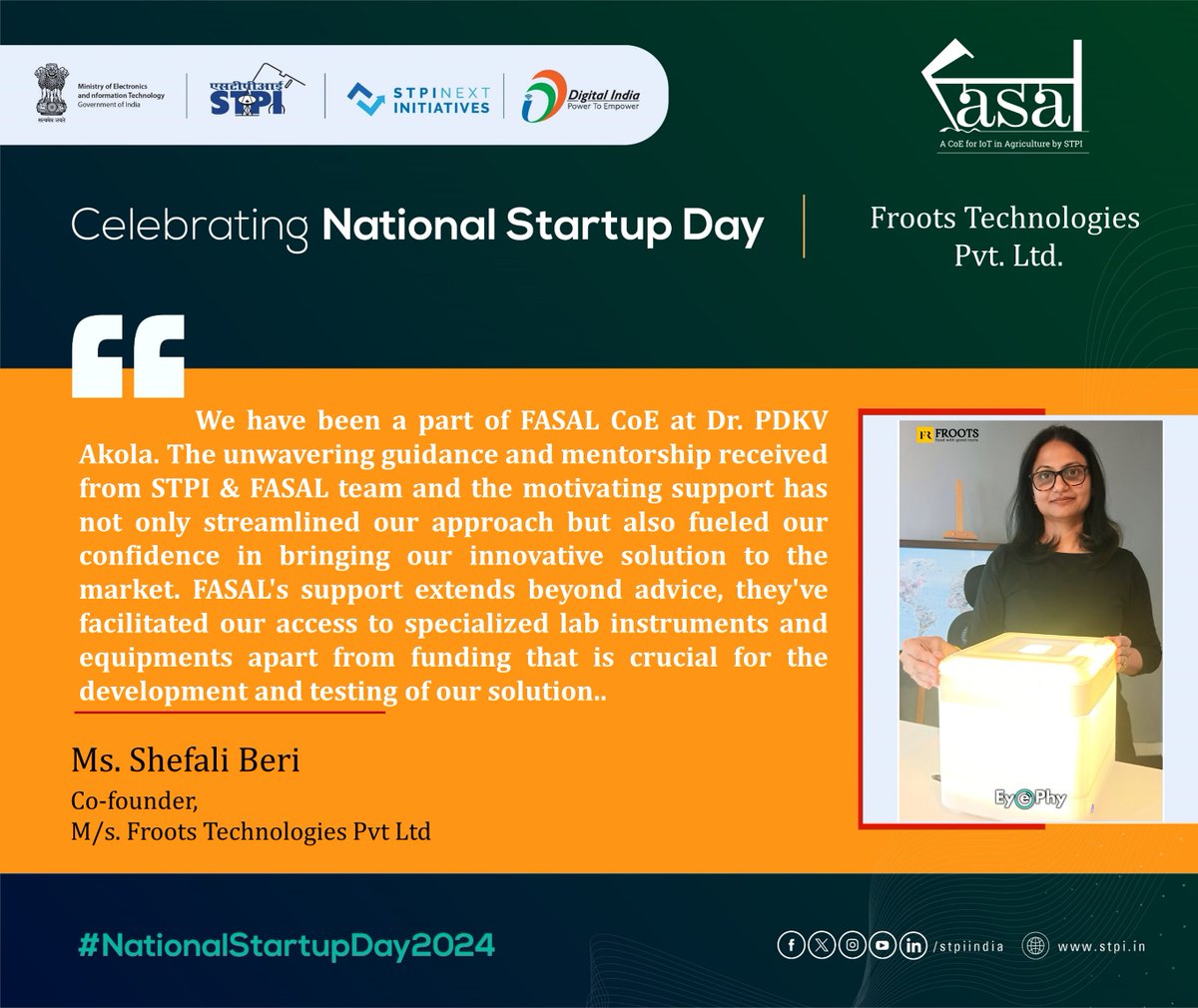 STPI_FASAL's tweet photo. Testimony from #Startup M/s. Froots Technologies Pvt. Ltd., incubated at #STPIFASAL CoE #NationalStartupDay2024 #TheNextWave #STPIStartupEcosystem
@Rajeev_GoI
@GoI_MeitY
@arvindtw https://t.co/eDetwggzWw