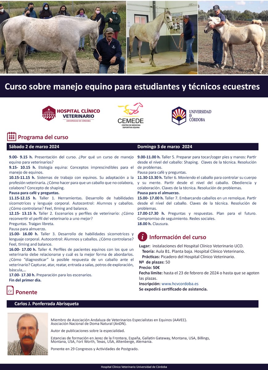 VETERINARIO_UCO's tweet image. Curso sobre manejo equino para estudiantes y técnicos ecuestres. Os esperamos los días 2 y 3 de marzo de 2024  en las instalaciones del Hospital Clínico Veterinario. Más información e inscripción en: uco.es/empresa/hcv/cu… @VeterinariaUCO  @CEVCordoba @AulaEquus