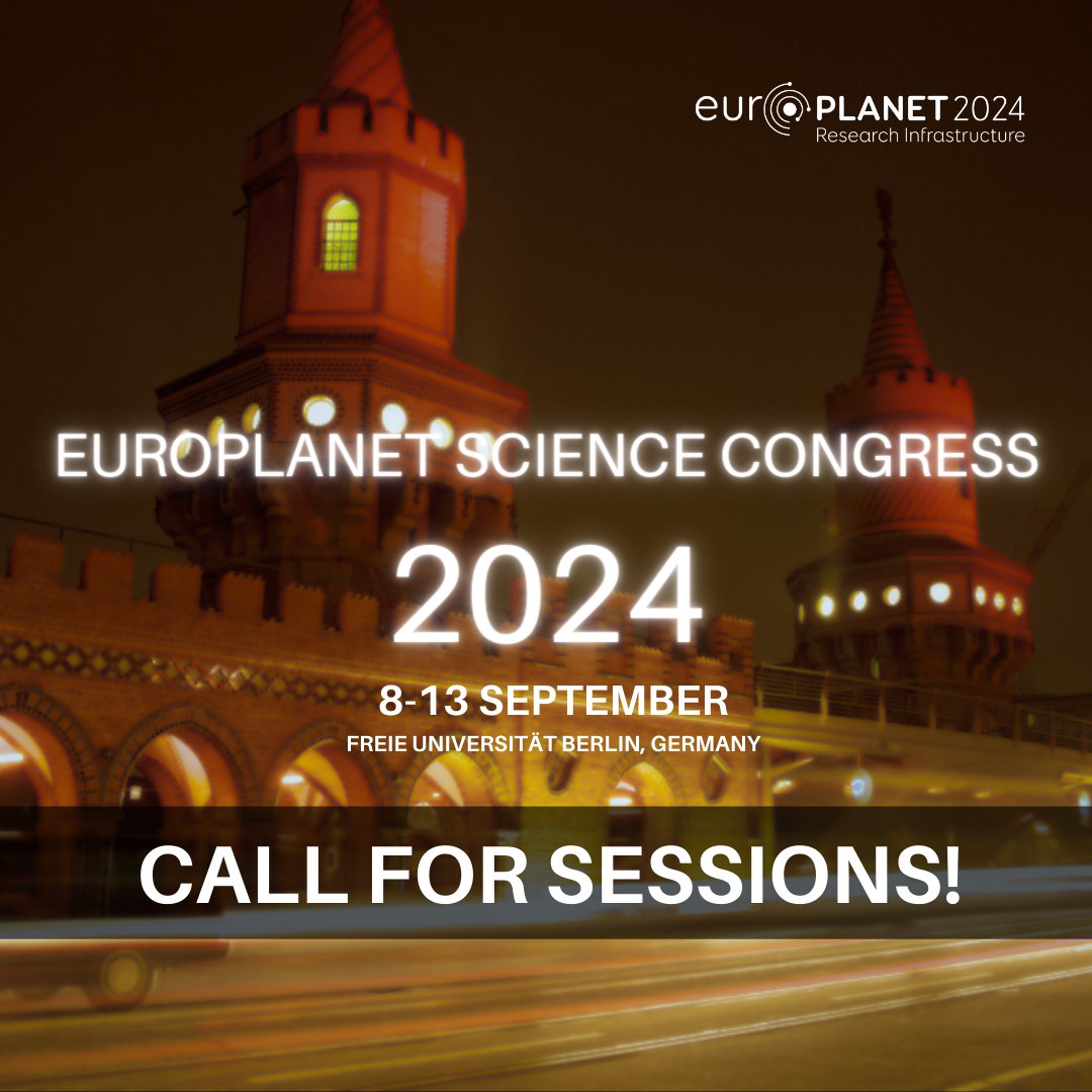 europlanetmedia's tweet photo. Call for sessions for the Europlanet Science Congress #EPSC2024, the largest planetary science meeting in Europe, this year at @FU_Berlin!

We encourage you to submit session proposals through the conference website by 6 March 2024 at:  https://t.co/PBB5uT3EWg https://t.co/8seVyaR5WA