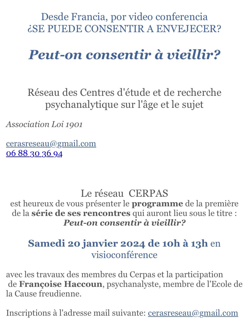 Red_PsiA_Med's tweet photo. 🗣️ ¡Actividad recomendada!

Desde Francia, por video conferencia:
¿SE PUEDE CONSENTIR A ENVEJECER?
 
𝑷𝒆𝒖𝒕-𝒐𝒏 𝒄𝒐𝒏𝒔𝒆𝒏𝒕𝒊𝒓 𝒂̀ 𝒗𝒊𝒆𝒊𝒍𝒍𝒊𝒓?

Réseau des Centres d'étude et de recherche psychanalytique sur l'âge et le sujet

Inscriptions: cerasreseau@gmail.com https://t.co/XdlLBE2qsq