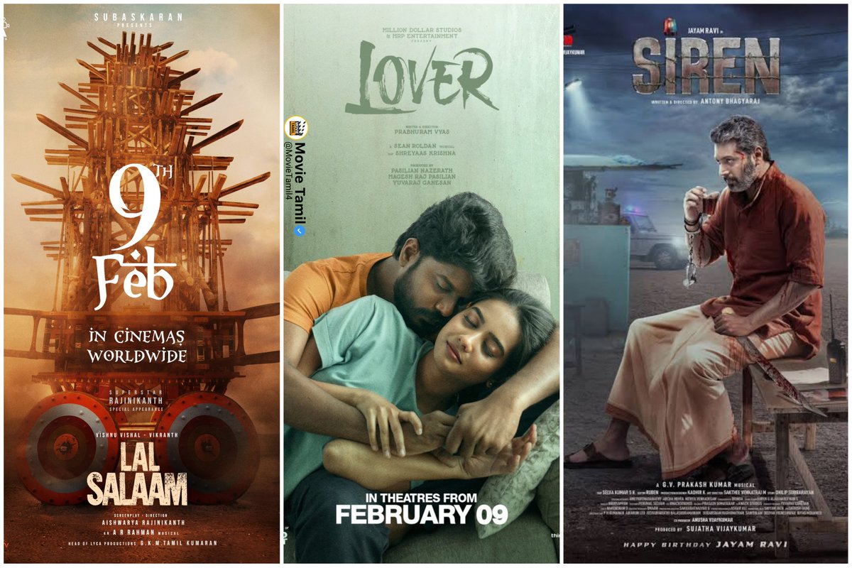 Exclusive : February 9 Release Movie List

#LalSalaam (2024): A political thriller film directed by #AishwaryaRajinikanth and starring #Rajinikanth, #VishnuVishal, and #Vikranth

#Lover (2024): A romantic comedy film directed by #PrabhuramVyas and starring #Manikandan,