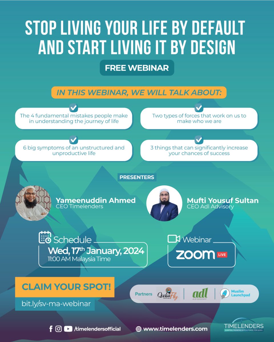 MuslimLaunchpad's tweet photo. Uncover Life's Blueprint 🌟
Join Yameenuddin Ahmed, CEO of Timelenders, in a free webinar on Jan 17th at 11:00 am (MYT). Discover the fundamental mistakes in understanding life's journey, and design your path to success.
 Register: https://t.co/zuIjdMxK8F https://t.co/qJKtTYnK1q