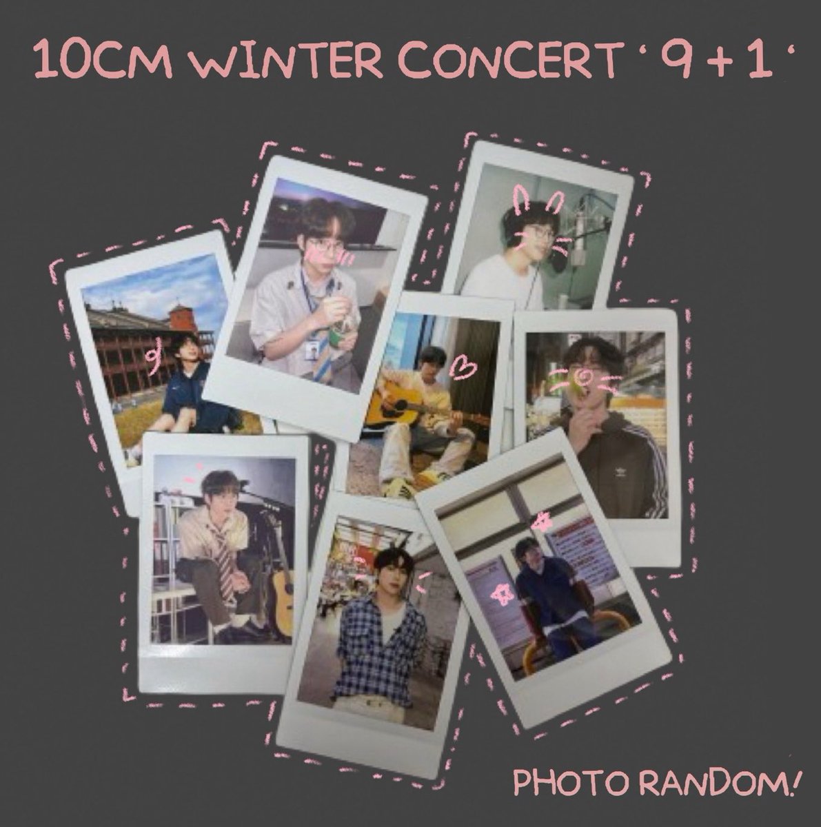 10𝐶𝑀 𝑊𝐼𝑁𝑇𝐸𝑅 𝐶𝑂𝑁𝐶𝐸𝑅𝑇 '9+1'

오빠의 2023년을 담은 폴라로이드를 나눔합니다!

🐰 날짜 : 2024.01.27 - 28
🐰 수량 : 양일 90set 씩
🐰 장소 및 시간 : 당일 본 게시물 타래로 공지
🐰 인증 : 본 게시물 RT

사진은 폴라로이드 180장 모두 다르며
실제 폴라로이드에는 그림이 없습니다!