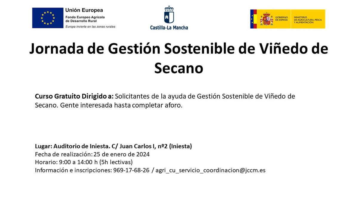 Si solicitaste la ayuda de Gestión Sostenible de Viñedo de Secano no te pierdas esta jornada de la <a href="/JCCMCuenca/">JCCMCuenca</a> 🍇

📍 Auditorio de Iniesta
📅 25 de Enero 
⌚ 9:00-14:00h

Inscripciones: 969-17-68-26/ agri_cu_servicio_coordinacion@jcm.es