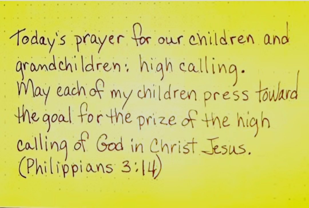 wohlford_connie's tweet photo. Today for our #children and #grandchildren: high calling. 

#highcalling #high #calling #GodsWordOurDestiny #called #calledout #presstowardthemark #presson #prize #goal #goals #prayforchildren #Philippians https://t.co/exXzjjnuoM https://t.co/QZwMMvNcjM