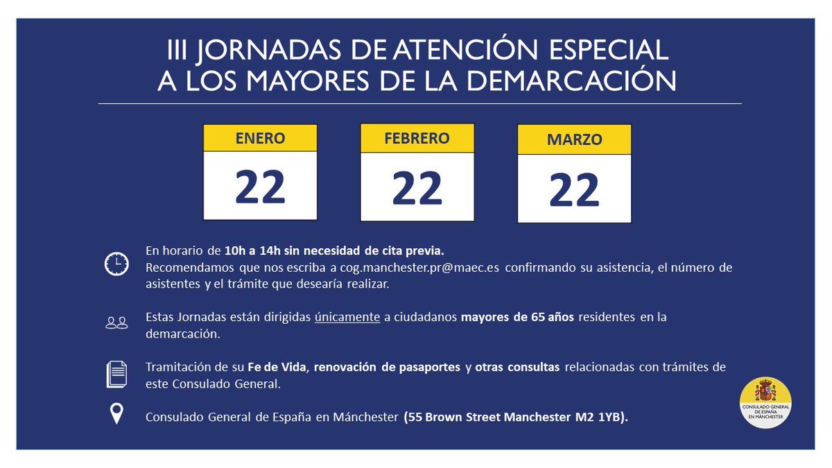 Vuelven nuestras Jornadas de Atención Especial a los Mayores👴🏼🧓🏼de la Demarcación.

Si tienes + 65 años y resides en la demarcación de #CGMánchester🇪🇸, visítanos los días 2️⃣2️⃣ de enero, febrero o marzo para realizar tu Fe de Vida, 🔄renovar tu pasaporte o resolver cualquier duda.