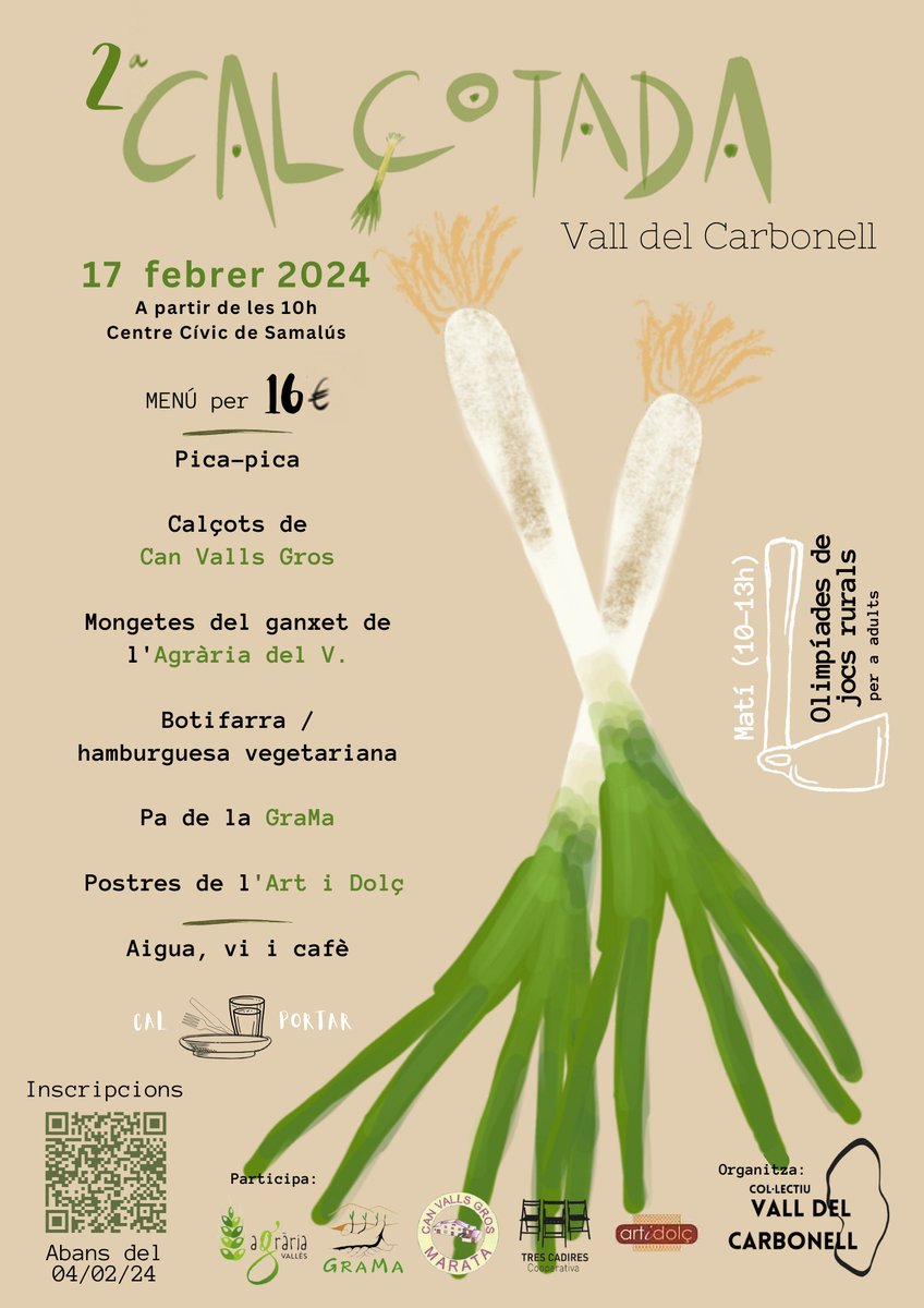 📢 Ja tenim aquí la 2a calçotada de la Vall del Carbonell, on comptarem amb activitats tot el dia!

📅 17 de febrer
⏰ A partir de les 10h
📍 Centre cívic de Samalús
✏️ Inscriu-te abans de 4 de febrer: ja.cat/7LFc9

Afanya't, les places són limitades. T'hi esperem!