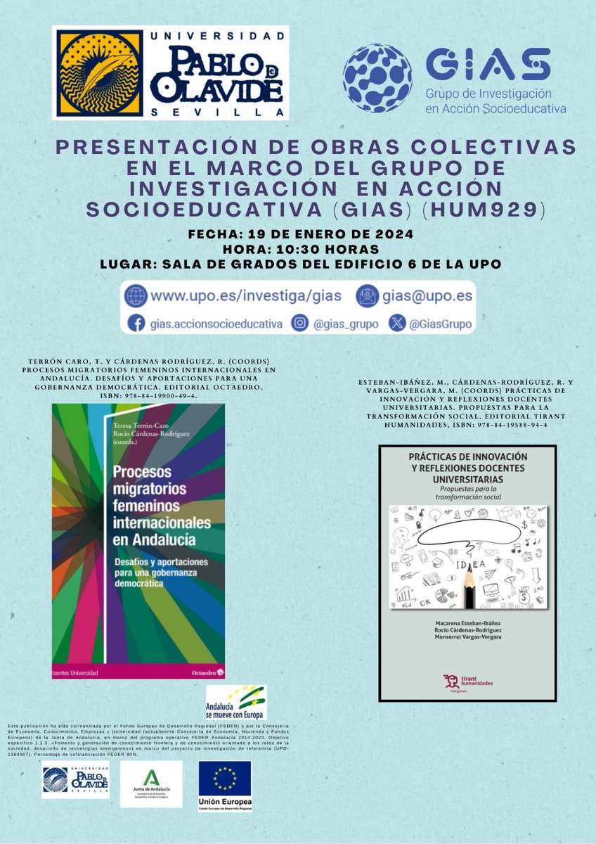 Os invitamos a participar este viernes en la presentación de dos obras colectivas desarrolladas en el marco de GIAS
📆 19 de enero
🕜 10:30
🚩 Sala de Grado edificio 6 <a href="/pablodeolavide/">Pablo de Olavide</a> 

¡Os esperamos!