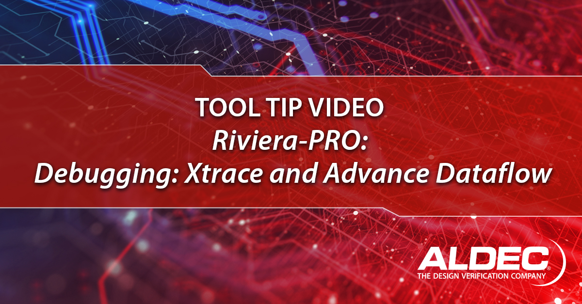 AldecInc's tweet photo. Learn how to use Riviera-PRO’s Xtrace with Dataflow to trace and debug signals of unknown (U) values. https://t.co/mAan67XdrF
#FPGA #FPGAdesign #FPGAverification #VHDL #Verilog #SystemVerilog https://t.co/cxey1C9JHt
