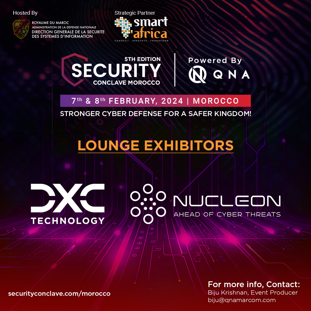 qna_marcom's tweet photo. We are pleased to welcome @DXCTechnology Morocco and @NucleonSec as 'Lounge Exhibitor' at 5th Security Conclave Morocco, hosted by DGSSI in Strategic Partnership with @RealSmartAfrica, on 7th & 8th Feb, 2024 in Rabat, Morocco.
#SecurityConclave #networksecurity #cyberresilience https://t.co/frfSkPAotj