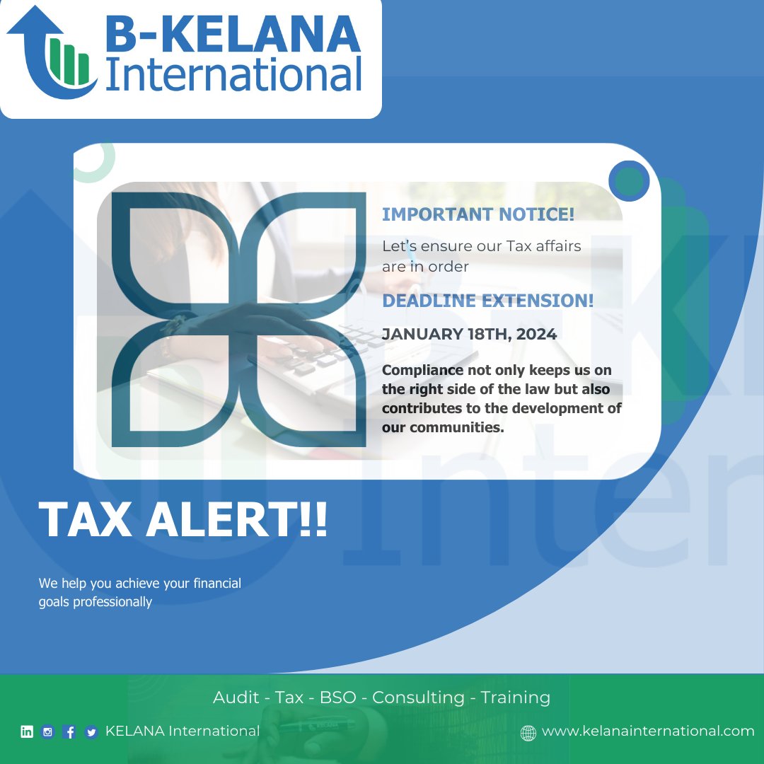 Meeting  deadlines is essential to avoid penalties and maintain the seamless  operation of our businesses. Make sure your payments are made on or  before the deadline.
Tax Deadline Extension: Jan 18th, 2024
kelanainternational.com
#TaxDeadlinealert #TeamBKALANA #ProudBKELANA #GPS