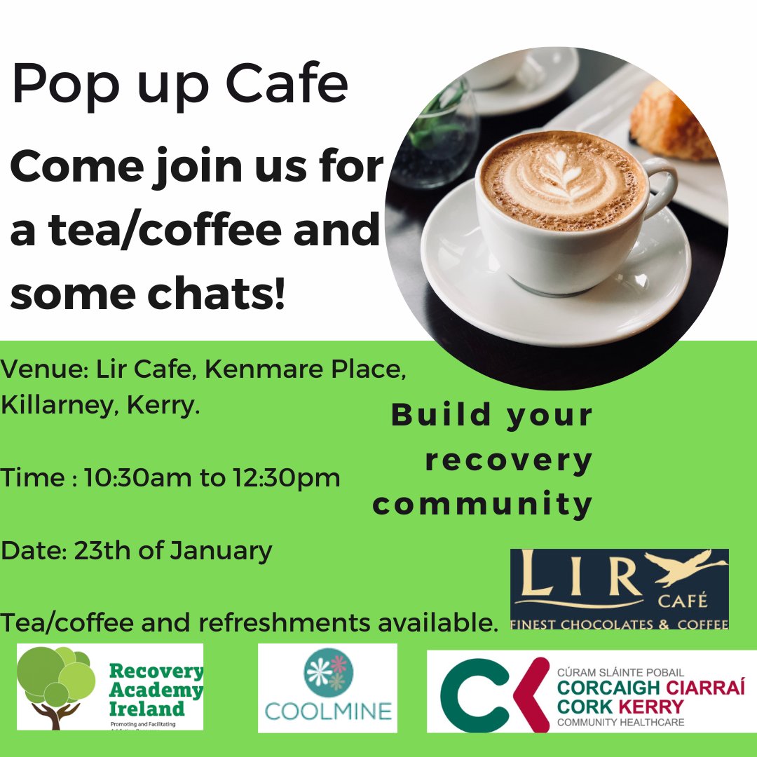 @IreRecoveryAcad and @CoolmineTC will be hosting a pop up cafe in Killarney on the 23rd of January from 10:30 to 12:30 in the Lir Cafe, Kenmare Place, Killarney.
#community #recovery #socialinclusion #harmeduction #collabrateforrecovery
@cldatf @NEWKDNews @drugsdotie