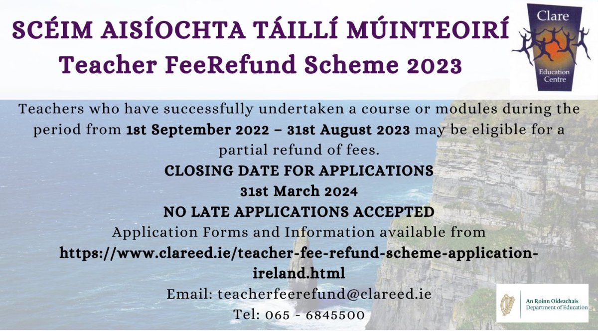Teacher Fee Refund Scheme: teachers who have successfully undertaken a course/modules during the period from 01/09/22 to 31/08/23 may be eligible for a partial refund of fees. Please contact Áine teacherfeerefund@clareed.ie