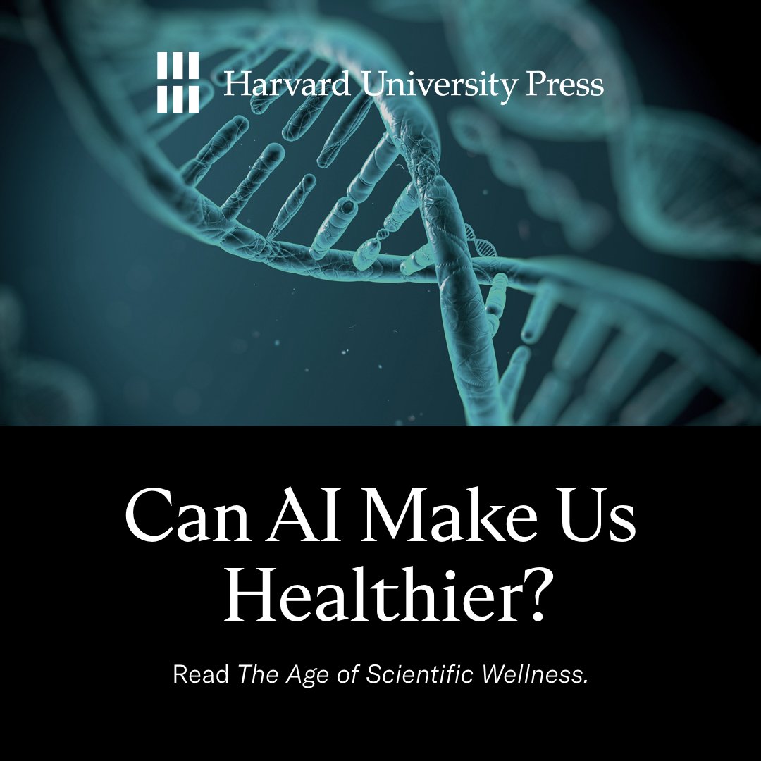 In this excerpt from their book, The Age of Scientific Wellness, biotechnologist Leroy Hood and researcher Nathan Price explain how artificial intelligence is essential to a wellness-centered future. hup.harvard.edu/features/can-a…