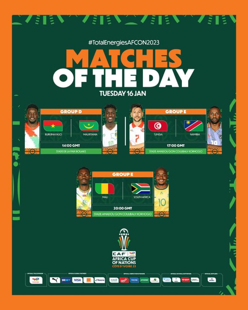 spacefootafr's tweet photo. #CAN2023 Programme du jour : 

🇹🇳Tunisie 🆚 Namibie 🇳🇦 
🇲🇱 Mali 🆚 Afrique du Sud 🇿🇦 
🇧🇫 Burkina Faso 🆚 Mauritanie 🇲🇷 

#AFCON2023 #TotalEnergieAFCON2023 https://t.co/7oB1NPWmLU