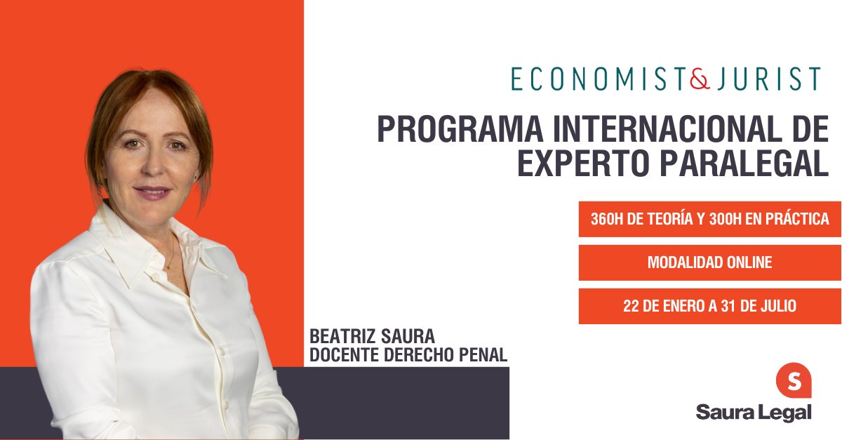 Saura Legal (@sauralegal) on Twitter photo 👉 <a href="/BeatrizSaura_/">Beatriz Saura</a>, directora de Saura Legal, será la docente encargada de impartir el módulo de Derecho Penal del Programa Internacional de Experto Paralegal de <a href="/EconomistJurist/">Economist & Jurist</a> que arranca el próximo 22 de enero.
Más información en formacion.economistjurist.es/cursos/experto…
#DerechoPenal 👉 <a href="/BeatrizSaura_/">Beatriz Saura</a>, directora de Saura Legal, será la docente encargada de impartir el módulo de Derecho Penal del Programa Internacional de Experto Paralegal de <a href="/EconomistJurist/">Economist & Jurist</a> que arranca el próximo 22 de enero.
Más información en formacion.economistjurist.es/cursos/experto…
#DerechoPenal