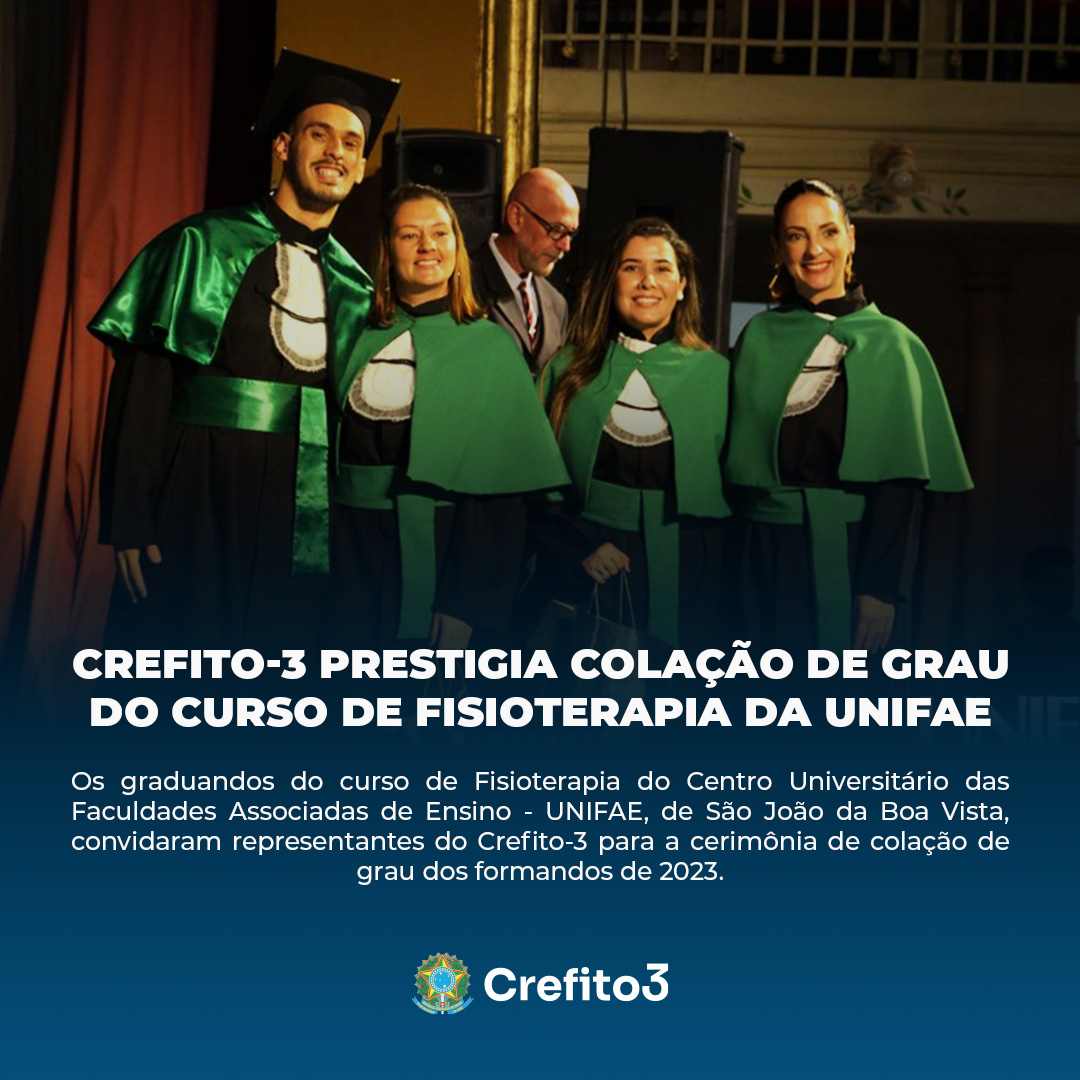 crefito_3's tweet photo. 🎓👏 Os graduandos do curso de Fisioterapia do Centro Universitário das Faculdades Associadas de Ensino - UNIFAE, de São João da Boa Vista, convidaram representantes do Crefito-3 para a cerimônia de colação de grau dos formandos de 2023.
Saiba mais: https://t.co/5y5IH3KWlK https://t.co/jSmmWWWqmt