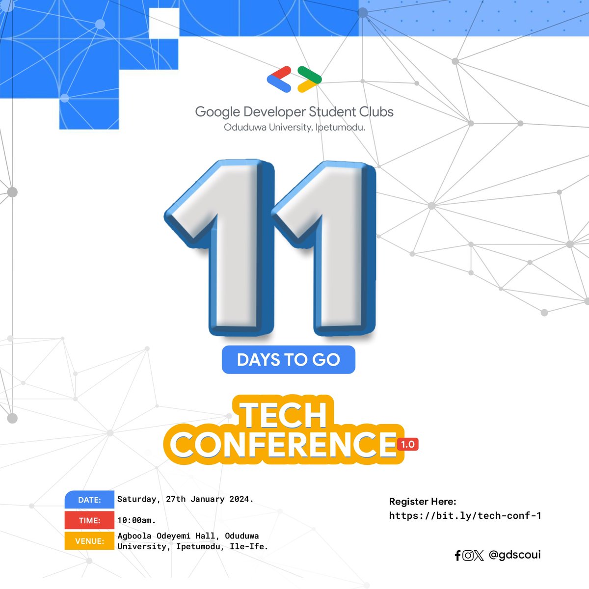 GDSCOUI's tweet photo. 11 days left 🚀🔥🔥

Don't miss out on this opportunity for growth and learning.

Register today: https://t.co/qmRsBu6bwH
📅 Date: January 27th, 2024
📍 Venue: Agboola Hall, Oduduwa University, Ipetumodu, Osun Stat
See you there!
#techcon1 #studentdeveloperclubs #gdsc @Geektutor https://t.co/mEksdBSi5W