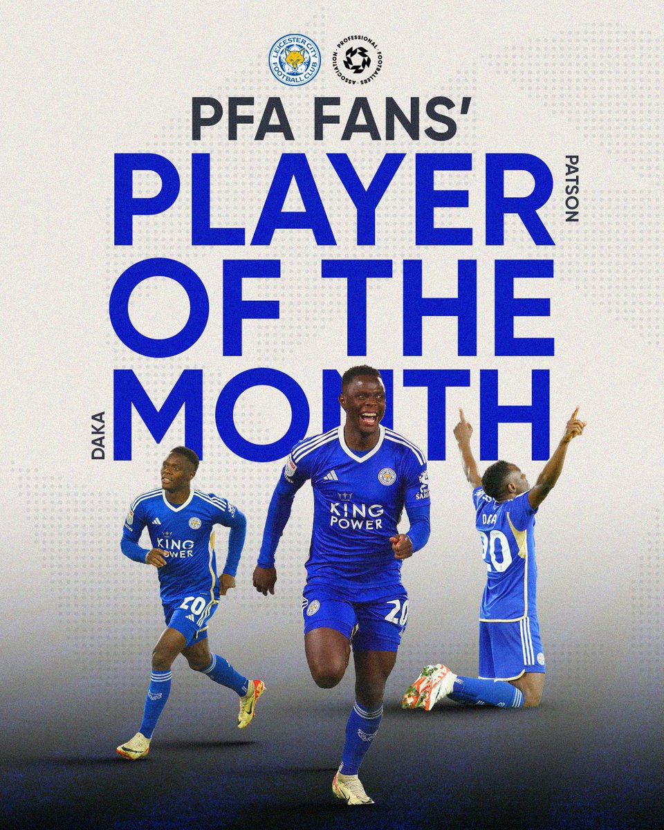 Congratulations, @PatsonDaka20 👏 Voted for by the fans as the PFA Championship Player of the Month for December 🏆 #LCFC | @LCFC | @FAZFootball