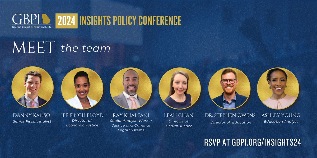 Our experts are what makes our budget analysis special. Sign up for Insights Policy Conference where they will break down how each $ in the state budget can help Georgians. @DannyKanso @IfeFinchFloyd @KhalfaniRay @CLeahChan @StephenJOwens_ @ashley4access  gbpi.org/insights24