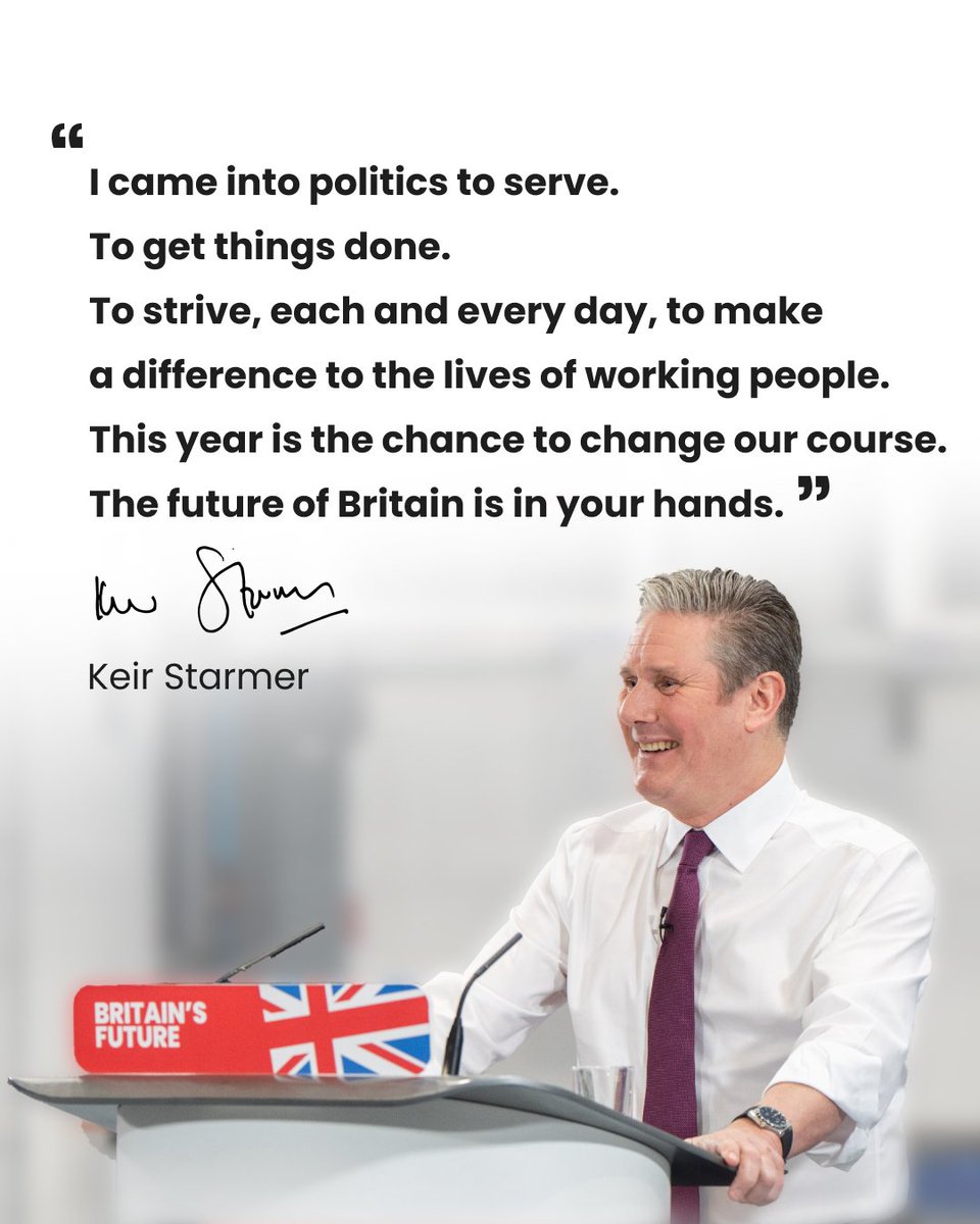Only Labour believes in the hope of change and renewal for Britain.

That’s why as Prime Minister, <a href="/Keir_Starmer/">Keir Starmer</a> will serve your interests and get Britain’s future back.