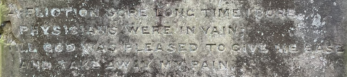 “AFFLICTION SORE LONG TIME BORE
PHYSICIANS WERE IN VAIN
TILL GOD WAS PLEASED TO GIVE ME EASE
AND TAKE AWAY MY PAIN.” 

#StPeters #HuttonCranswick #GravesidePoetry