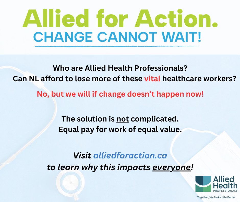 Visit alliedforaction.ca and learn WHY allied health professionals are feeling frustrated, undervalued and why NL is losing them at an alarming rate. 

Help protect our healthcare system. NL Needs Allied Health.