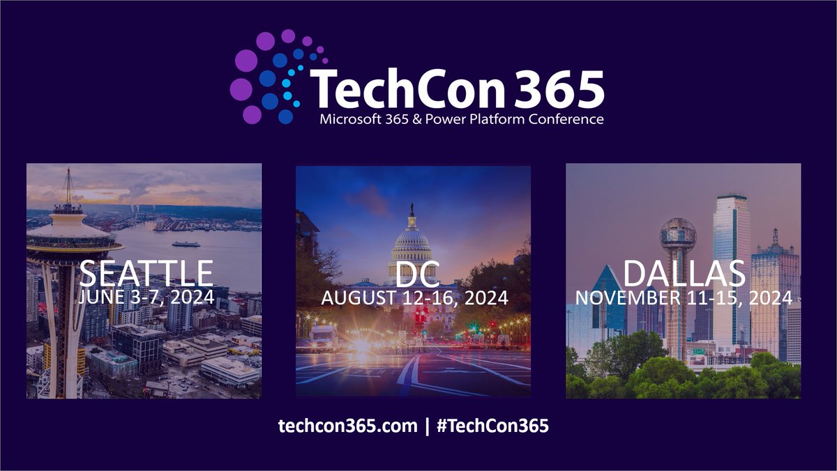 MSFTAdoption's tweet photo. 365 EduCon is now @TechCon365, and they have three great US city events lined up for 2024: 

🗓️ Seattle | June 3-7
🗓️ DC | August 12-16
🗓️ Dallas | November 11-15

Learn more and register today ✅ https://t.co/k9FGMQoRkM #TechCom365 https://t.co/GvDWYzrdK0