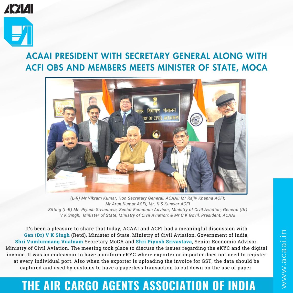 acaai_official's tweet photo. . @acaai_official President with Secretary General along with @acfiindia OBs and members meets Minister of State, @MoCA_GoI @Gen_VKSingh
#acaai #acfi #ministryofcivilaviation #moca #governmentofindia #ekyc #paperlesstransaction #logisticstrade https://t.co/48ZFich5wD