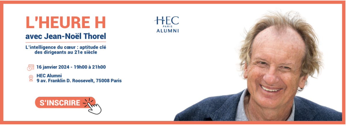 HEURE H avec Jean-Noël Thorel : L’intelligence du cœur : aptitude clé des dirigeants au 21e siècle

mardi 16 janvier 2024 à @HECAlumni 

Infos et inscription : hecalumni.fr/fr/event/heure…

#hecalumni #jeannoelthorel #conference #paris #intelligence #dirigeants