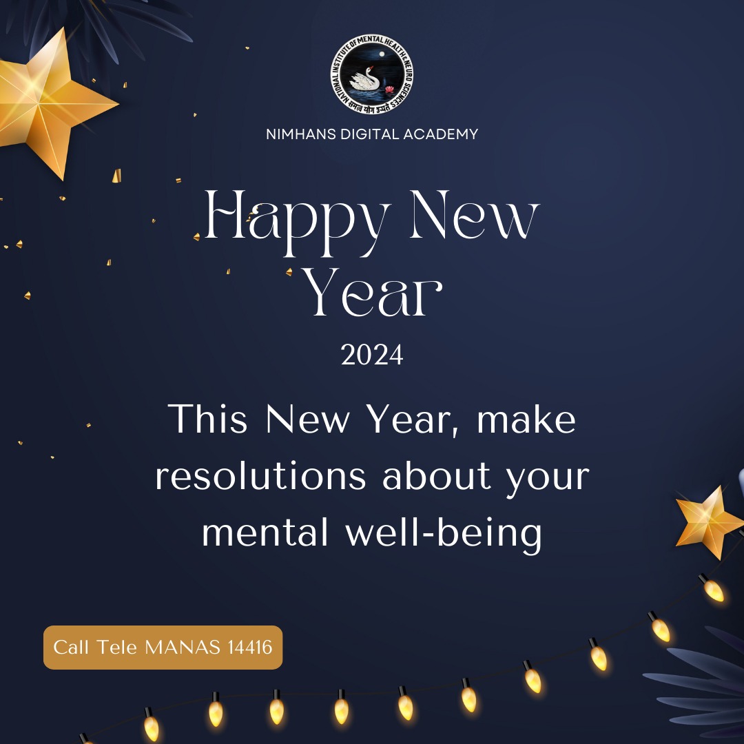 ndanimhans's tweet photo. This New Year,make resolutions about your mental well-being
#HappyNewYear2024 #MentalWellness 
#MentalHealthMatters
#NimhansDigitalAcademy https://t.co/gohYlgvOPt